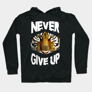 "Never Give Up" Quote Hoodie